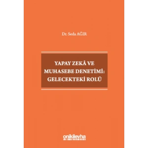 Yapay Zeka ve Muhasebe Denetimi: Gelecekteki Rolü