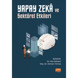 Yapay Zekâ ve Sektörel Etkileri