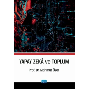 Yapay Zekâ ve Toplum