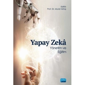 Yapay Zeka Yönetim ve Eğitim