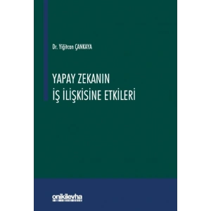 Yapay Zekanın İş İlişkisine Etkileri