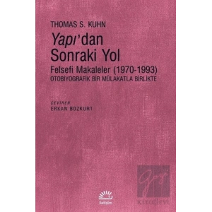 Yapıdan Sonraki Yol: Felsefi Makaleler 1970 1993