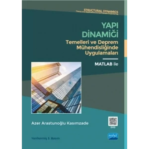 YAPI DİNAMİĞİ Temelleri ve Deprem Mühendisliğinde Uygulamaları