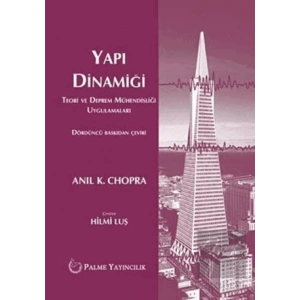 Yapı Dinamiği Teori Ve Deprem Mühendisliği Uygulamaları