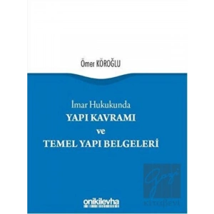 Yapı Kavramı ve Temel Yapı Belgeleri