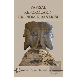Yapısal Reformların Ekonomik Başarısı