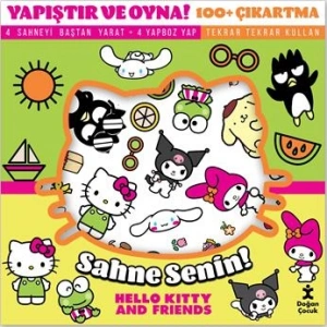 Yapıştır Ve Oyna! Sahne Senin! Hello Kitty&Friends