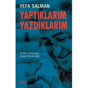 Yaptıklarım Yazdıklarım