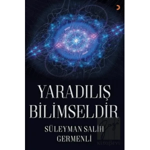 Yaradılış Bilimseldir