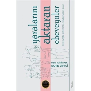 Yaralarını Aktaran Ebeveynler