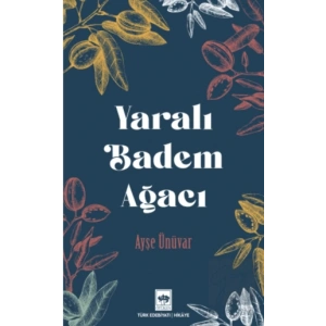 Yaralı Badem Ağacı