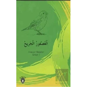 Yaralı Serçe Arapça Hikayeler Stage 1