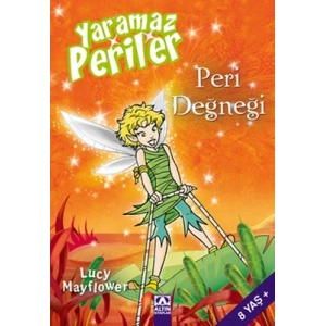 YARAMAZ PERİLER-PERİ DEĞNEĞİ
