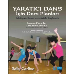 YARATICI DANS İÇİN DERS PLANLARI - Lesson Plans for Creative Dance