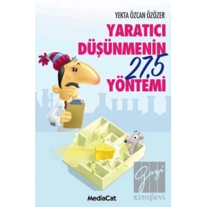 Yaratıcı Düşünmenin 27,5 Yöntemi