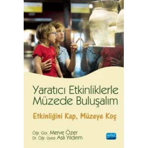 Yaratıcı Etkinliklerle Müzede Buluşalım