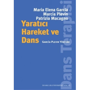 Yaratıcı Hareket ve Dans: Gacia Plevin Yöntemi