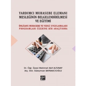 Yardımcı Muhasebe Elemanı Mesleğinin Belgelendirilmesi ve Eğitimi