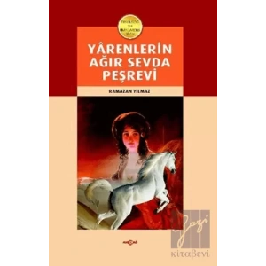 Yarenlerin Ağır Sevda Peşrevi