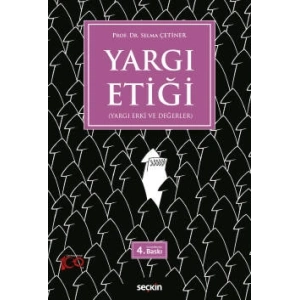 Yargı Etiği (Yargı Erki ve Değerler)