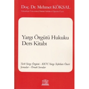 Yargı Örgütü Hukuku Ders Kitabı