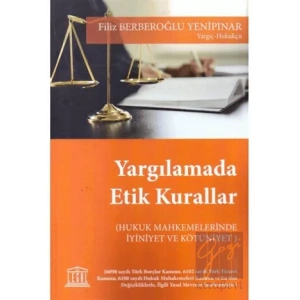 Yargılamada Etik Kurallar