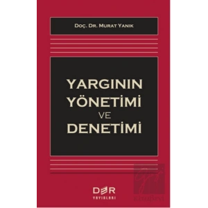 Yargının Yönetimi ve Denetimi