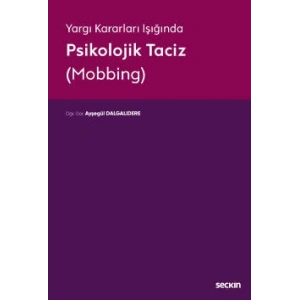 Yargıtay Kararları IşığındaPsikolojik Taciz (Mobbing)