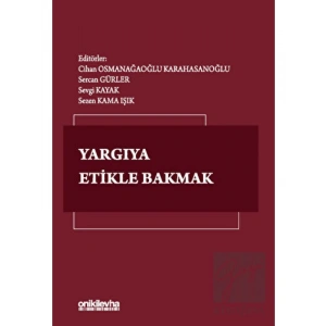 Yargıya Etikle Bakmak