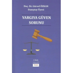 YARGIYA GÜVEN SORUNU (4.BASKI)
