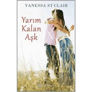 Yarım Kalan Aşk