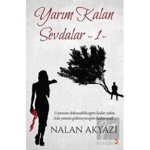 Yarım Kalan Sevdalar 1