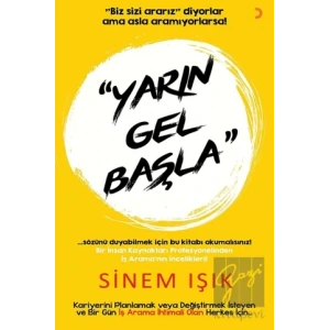 Yarın Gel Başla