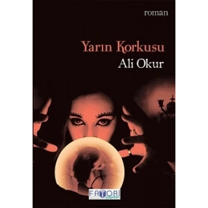 Yarın Korkusu