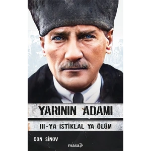 Yarının Adamı 3 - Ya İstiklal Ya Ölüm