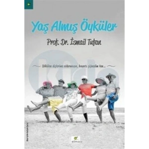 Yaş Almış Öyküler