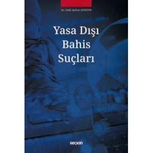 Yasa Dışı Bahis Suçları
