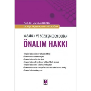 Yasadan ve Sözleşmeden Doğan Önalım Hakkı