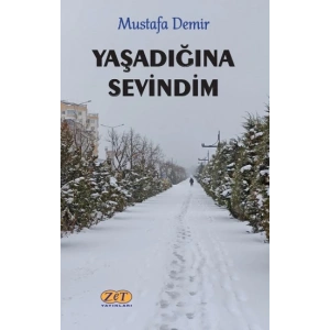 Yaşadığına Sevindim