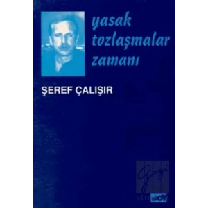 Yasak Tozlaşmalar Zamanı