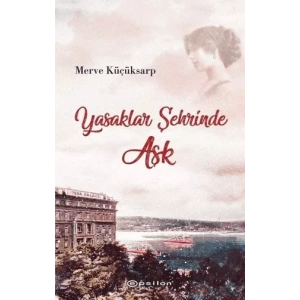 Yasaklar Şehrinde Aşk