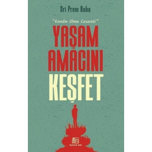 Yaşam Amacını Keşfet
