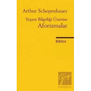 Yaşam Bilgeliği Üzerine Aforizmalar