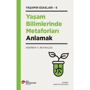 Yaşam Bilimlerinde Metaforları Anlamak