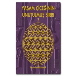 Yaşam Çiçeğinin Unutulmuş Sırrı 2