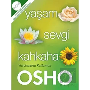 Yaşam Sevgi Kahkaha