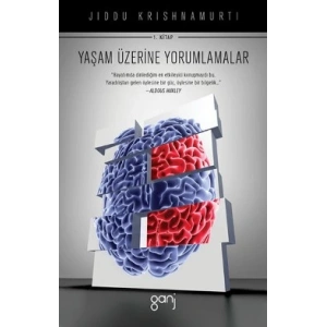 Yaşam Üzerine Yorumlamalar 1. Cilt