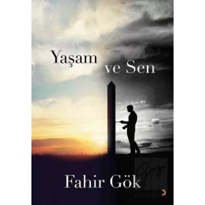 Yaşam ve Sen