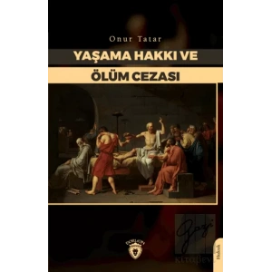 Yaşama Hakkı ve Ölüm Cezası