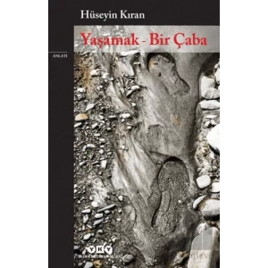 Yaşamak - Bir Çaba